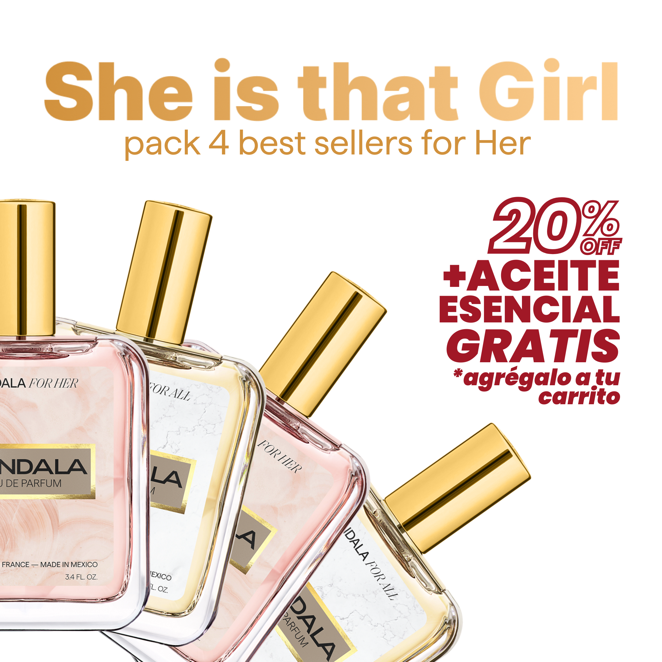 She is that Girl - Pack de nuestros 4 best sellers for Her